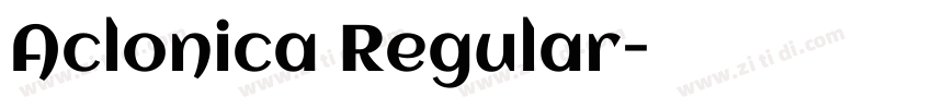 Aclonica Regular字体转换